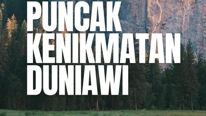 Puncak Kenikmatan Dunia