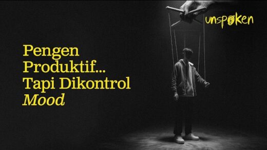 Ingin produktif tapi dikontrol mood